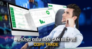Copy trade là gì? Cách tối ưu lợi nhuận giao dịch với Copy trade